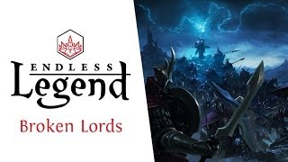 Endless Legend  Major Factions  The Broken Lords [upl. by Annig]