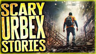 5 True Scary URBEX Horror Stories Ft mariesfieldofnightmares  Scary Abandoned Building Stories [upl. by Ahsropal779]