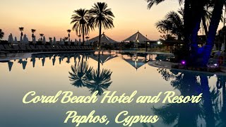 Coral Beach Hotel amp Resort Paphos  Cyprus \ Hotel Review [upl. by Hanus]