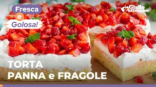 TORTA PANNA e FRAGOLE fresca golosa e colorata DA PROVARE 🍓🍓🍓 [upl. by Grossman]