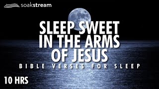 The Most Peaceful Sleep Youve Ever Had With These Bible Verses [upl. by Codee790]