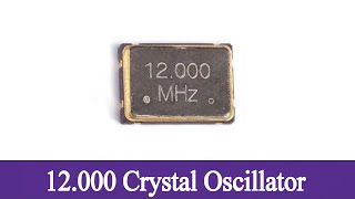 12000 crystal oscillator [upl. by Saree680]