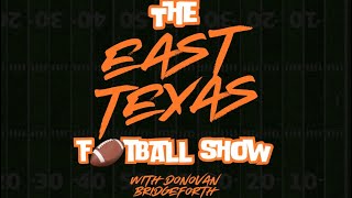 The East Texas Football Show Ep 11 [upl. by Secilu]