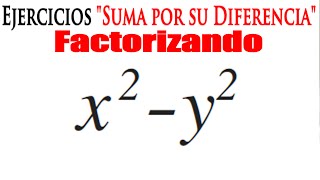 Factorización de Suma por su Diferencia  Ejercicio Resuelto 1 [upl. by Feldman]