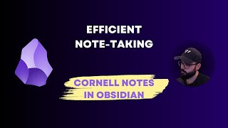 Efficient NoteTaking with Cornell Notes in Obsidian [upl. by Elizabeth293]