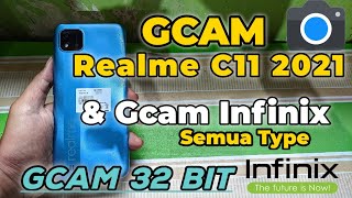 Gcam Realme C11 2021  Gcam For Infinix All Type 100 Work gcaminfinix gcam32bit kanghuda [upl. by Dearden]