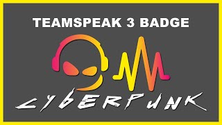 Teamspeak 3 Badge Code  Cyberpunk NEW [upl. by Dorina]