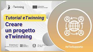 Tutorial eTwinning  Creare un progetto eTwinning [upl. by Aitnohs]