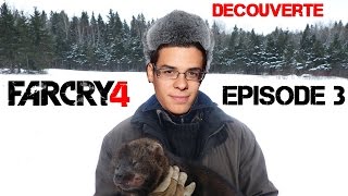 Far Cry 4 Episode 3 FR  Découverte Gameplay  Lapprenti chasseur [upl. by Wein]