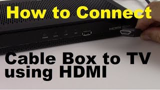 How to Connect Cable Box to TV using HDMI [upl. by Dib]