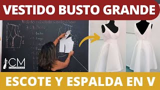 Cómo Transformar un Patrón para Vestido con Escote y Espalda en V Busto Grande  Moda Tallas Grandes [upl. by Leaffar834]