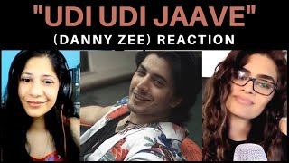 UDI UDI JAAVE Danyal Zafar AKA Danny Zee REACTION [upl. by Snevets618]