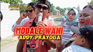 MODALE WANIADDY PRAYOGA  PUTRA KLASIK SHOW ARJASARI BALORAN [upl. by Lucier]