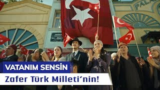 Zafer Türk Milleti‘nin  Vatanım Sensin  59 Bölüm  Final [upl. by Kerry727]