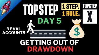 19 Topstep X Combine Road to Payout  How To Get Out of Drawdown [upl. by Eveline887]