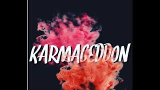 Karmageddon  with Farrah Weir and Michelle Fielding [upl. by Francisco]