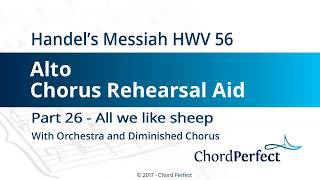 Handels Messiah Part 26  All we like sheep  Alto Chorus Rehearsal Aid [upl. by Emse]