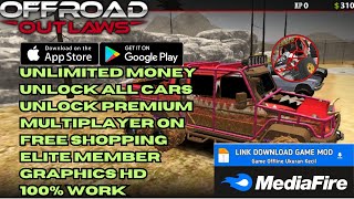 UPDATE  Offroad Outlaws Mod Apk Versi 673 Terbaru 2024  Unlimited Money amp Unlock Elite Member [upl. by Bittencourt]