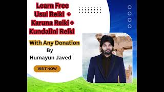 Learn Free Usui Reiki  Karuna Reiki  Kundalini Reiki By Humayun Javed [upl. by Alian537]