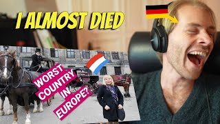 German reacts to quotThe Netherlands Is The Worst Country in Europequot [upl. by Elmore812]