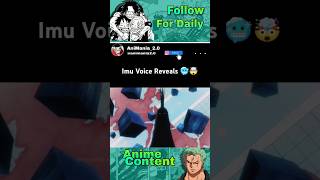 Imu Voice reveals 🤯🤯One Piece Episode 1119🔥🥶onepiece anime animeshorts [upl. by Sucramd]