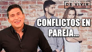 Controla los conflictos en pareja Por el Placer de Vivir con el Dr César Lozano [upl. by Anett108]