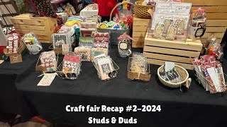 Craft fair 2 RECAP Studs and Duds 2024 craftfair craftfairideas craftevent [upl. by Ahsienahs146]