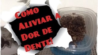 COMO ALIVIAR A DOR DE DENTE RECEITINHA CASEIRA [upl. by Stephania]