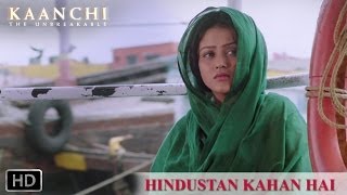 Hindustan Kahan Hai  Kaanchi  Mishti [upl. by Enirehtak]