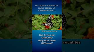 John Lennon  Song Imagine  Christian Version [upl. by Nylirrehs]