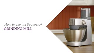 Prospero  How To Use The Prospero Grinding Mill [upl. by Dixil]