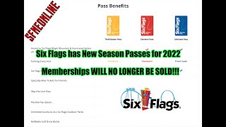 2022 New Six Flags Season Passes Memberships no longer to be sold [upl. by Alisia]