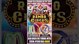 Rambo Circus Kengeri Bengaluru [upl. by Bael]