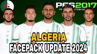 PES 2017 UPDATE NEW 2023 FACES FOR ALGERIA TEAM PART 2 تحديث اوجه المنتخب الجزائري [upl. by Naujaj]