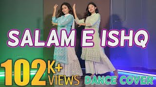 Salame Ishq  Dance Cover Wedding Ceremony Choreography BY Sabrina [upl. by Eceinwahs]