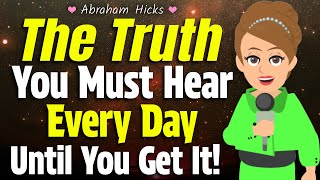 Abraham Hicks 🦋 Hear This Every Day Until You Get It [upl. by Jenifer181]