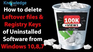 How to Delete leftover Files and Registry Keys of uninstalled Program On Windows 11108 and 7 [upl. by Haas]