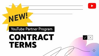 Action Needed New YouTube Partner Program Contract Terms for all Monetizing Creators [upl. by Erastatus]