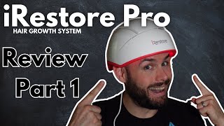 iRestore Pro  Laser Hair Growth Therapy  Review Part 1 [upl. by Sldney]