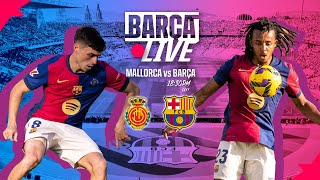 🔴 BARÇA LIVE  MALLORCA vs FC BARCELONA  LA LIGA 2425 ⚽ [upl. by Yoshiko]