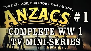 quotAnzacs The War Down Underquot 1985  Episode 1 WW1 Australian Drama [upl. by Mettah]