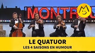 Le Quatuor  les 4 saisons en humour [upl. by Imeaj]