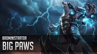 Badministrator  Big Paws Volibear Tribute [upl. by Odlanar]