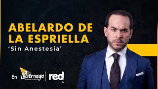 Abelardo de la espriella ¡sin anestesia  Caracol Radio [upl. by Hardej]