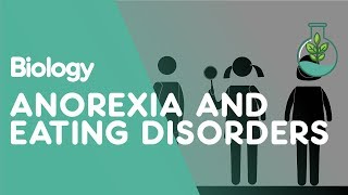 Anorexia and Eating Disorders  Health  Biology  FuseSchool [upl. by Edbert]