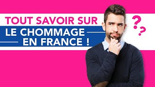 Tout savoir sur le chômage en France [upl. by Nnalatsyrc]