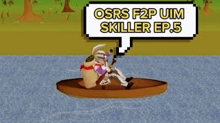 OSRS F2P Locked UIM SKILLER  Progress Made  EP5 [upl. by Harima]