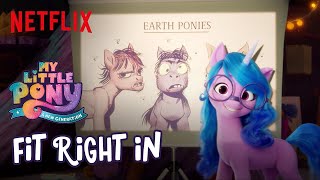 “Fit Right In” Song Clip  My Little Pony A New Generation  Netflix After School [upl. by Nauht]