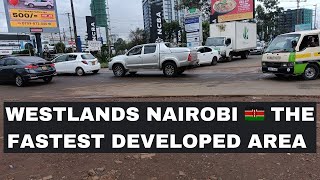 Westlands Nairobi Has Grown FastThese DevelopmentsInsane [upl. by Dyson]