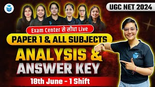 UGC NET 2024 Exam Analysis  UGC NET Paper 1 Analysis amp Answer Key  18 June 2024 Shift 1  JRFAdda [upl. by Nnaeel]